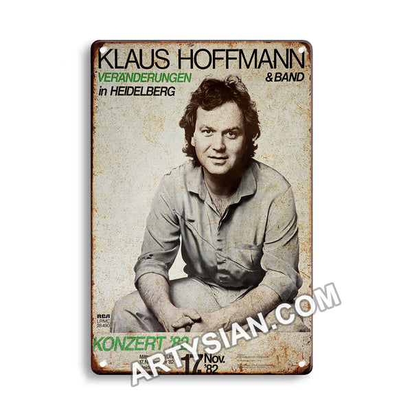 ARTYSIAN Klaus Hoffmann & Band - Veränderungen, Heidelberg 1982- Metal Sign 30X20cm