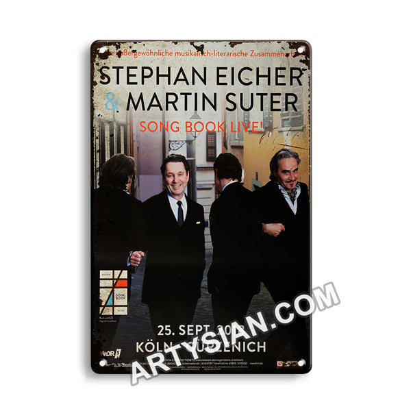 ARTYSIAN Stephan Eicher & Martin Suter - Song Book Live, Hamburg 2018 - Konzertplakat-Metal Sign 30X20cm