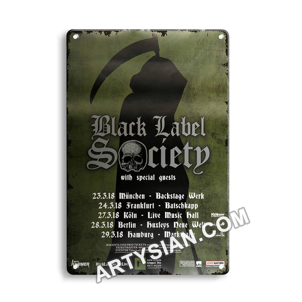 ARTYSIAN Black Label Society - Grimmest Hits, All Dates 2018Metal Sign 30X20cm