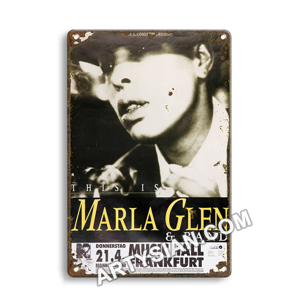 ARTYSIAN Marla Glen & Band - This Is, Frankfurt 1991-Metal Sign 30X20cm