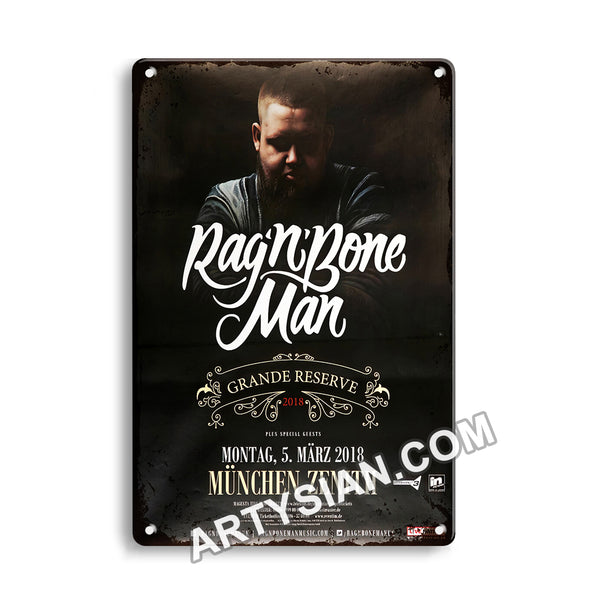 ARTYSIAN Rag´n Bone Man - Grande Reserve, München 2018Metal Sign 30X20cm