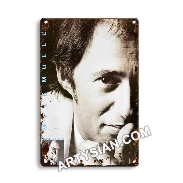 ARTYSIAN Mike Müller - Maschine, No Town 1985Metal Sign 30X20cm