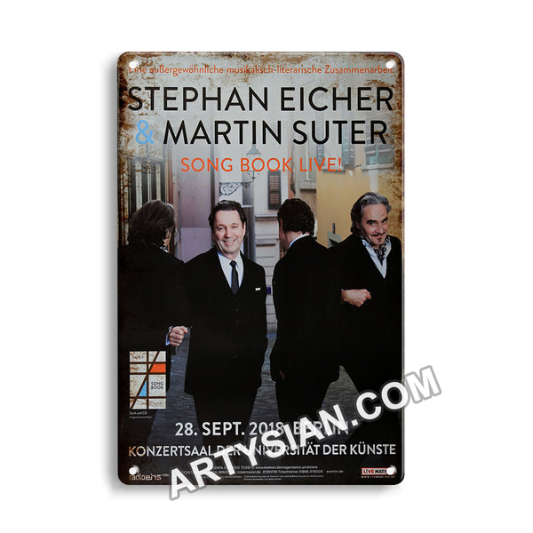 ARTYSIANStephan Eicher & Martin Suter - Song Book Live, Berlin 2018 - Konzertplakat-Metal Sign 30X20cm