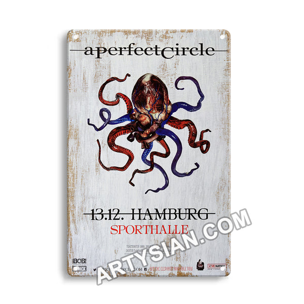 ARTYSIAN A Perfect Circle - Eat The Elefant, Hamburg 2018 - Konzertplakat Metal Sign 30X20cm