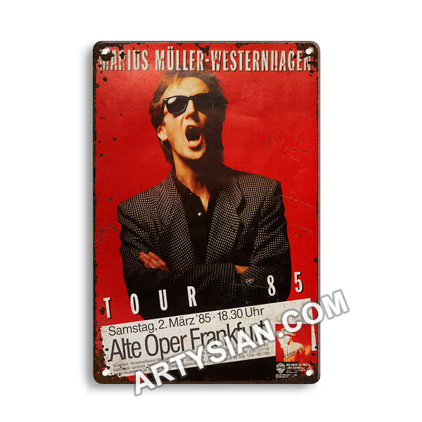 ARTYSIAN Marius Müller-Westernhagen - Live On Tour ´85, Frankfurt 1985-Metal Sign 30X20cm