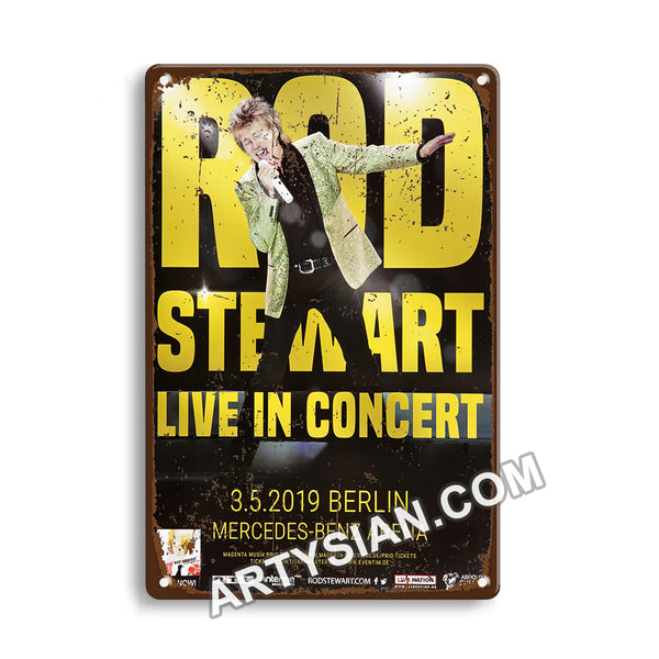 ARTYSIANRod Steward - Live in Concert, Berlin 2019 - Konzertplakat--Metal Sign 30X20cm