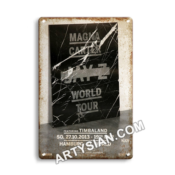 ARTYSIAN Jay - Z - Magna Carter, Hamburg 2013Metal Sign 30X20cm