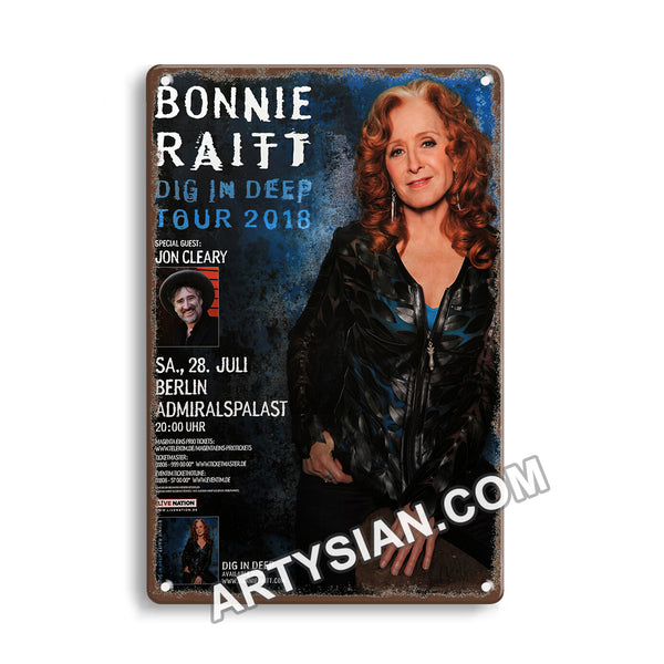 ARTYSIAN Bonnie Raitt - Dig In Deep, Berlin 2018 - Konzertplakat Metal Sign 30X20cm