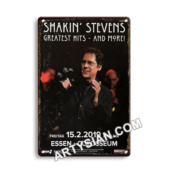 ARTYSIAN Shakin` Stevens - Greatest Hits, Essen 2019 - Konzertplakat-Metal Sign 30X20cm