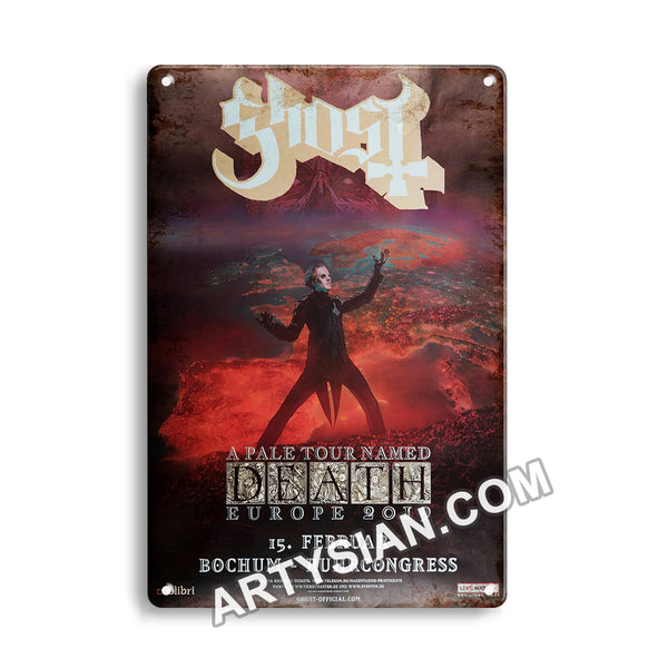 ARTYSIAN Gosth - A pale Tour Named Death Europe, Bochum 2019Metal Sign 30X20cm