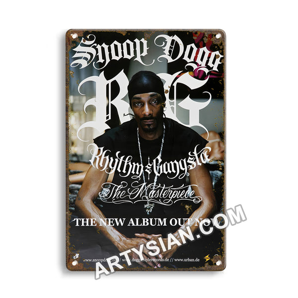 ARTYSIAN Snoop Dogg - Rhythm & Gangsta - The Masterpiece - The New Album Out Now, No Town 2004 Metal Sign 30X20cm