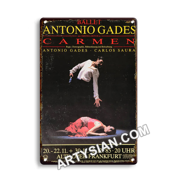 ARTYSIAN Antonio Gades - Ballet Carmen, Frankfurt 1985 Metal Sign 30X20cm