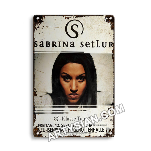 ARTYSIAN Sabrina Setlur - S - Klasse Tour ´97, Neu Isenburg 1997-Metal Sign 30X20cm