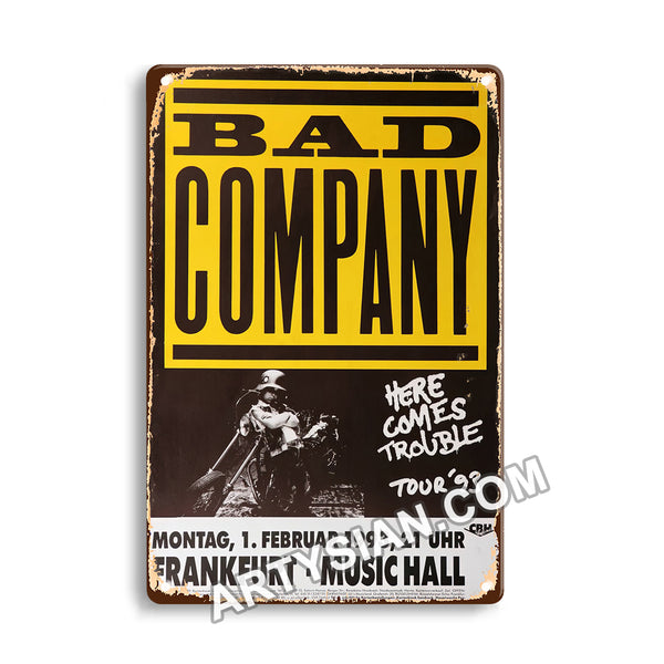 ARTYSIAN Bad Company , Frankfurt 1993 Metal Sign 30X20cm