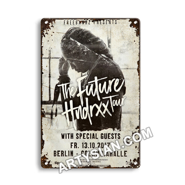 ARTYSIAN Future - Future & Hndrxx, Berlin 2017 - KonzertplakatMetal Sign 30X20cm