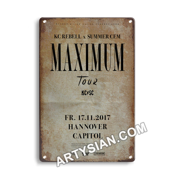 ARTYSIAN KC Rebell X Summer Cem - Maximum Tour, Hannover 2017Metal Sign 30X20cm
