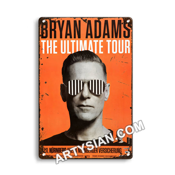 ARTYSIAN Bryan Adams - The Ultimate Tour, Nürnberg 2018 - KonzertplakatMetal Sign 30X20cm