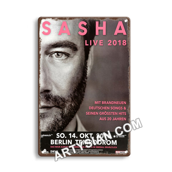 ARTYSIAN Sasha - Live !, Berlin 2018 - Konzertplakat-Metal Sign 30X20cm