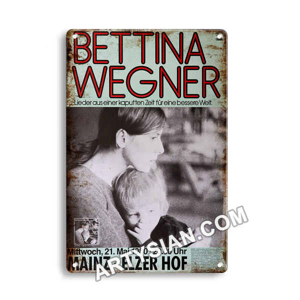 ARTYSIANBettina Wegner, Mainz 1980 Metal Sign 30X20cm
