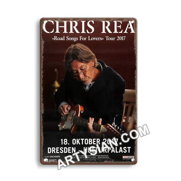 ARTYSIAN Chris Rea - Road Songs For Lovers, Dresden 2017Metal Sign 30X20cm