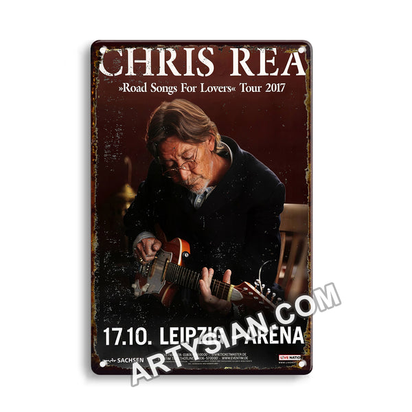 ARTYSIAN Chris Rea - Road Songs For Lovers, Leipzig 2017Metal Sign 30X20cm