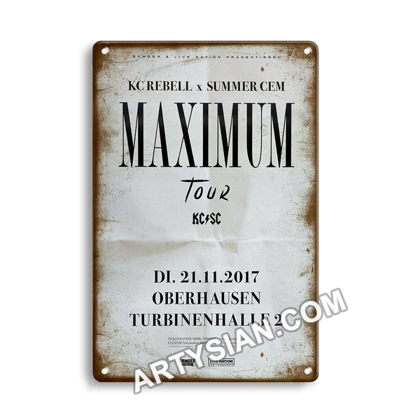 ARTYSIANKC Rebell X Summer Cem - Maximum Tour, Oberhausen 2017-1 Metal Sign 30X20cm