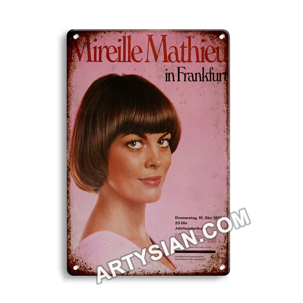 ARTYSIAN Mireille Mathieu - L Àmour De Paris, Frankfurt 1974-Metal Sign 30X20cm