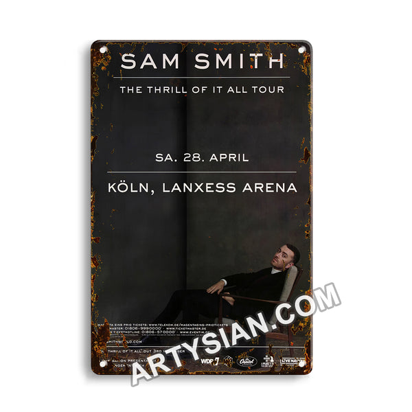ARTYSIAN Sam Smith - The Thrill , Köln 2018 - Konzertplakat-Metal Sign 30X20cm