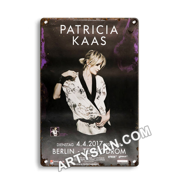ARTYSIAN Patricia Kaas - Le jour et lheure, Berlin 2017-3Metal Sign 30X20cm