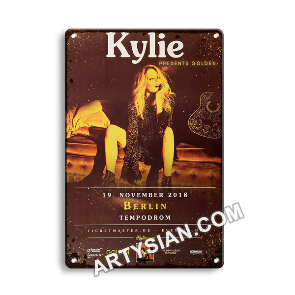 ARTYSIAN Kylie - Golden, Berlin 2018 - Konzertplakat-Metal Sign 30X20cm