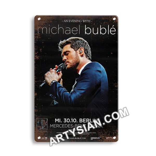 ARTYSIAN Michael Buble - An Evening With, Berlin 2018Metal Sign 30X20cm