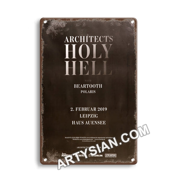 ARTYSIANArchitects - Holy Hell, Leipzig 2019 - Konzertplakat Metal Sign 30X20cm