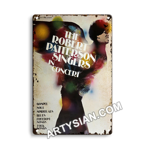 ARTYSIAN The Robert Patterson Singers - In Concert, No Town 1979Metal Sign 30X20cm