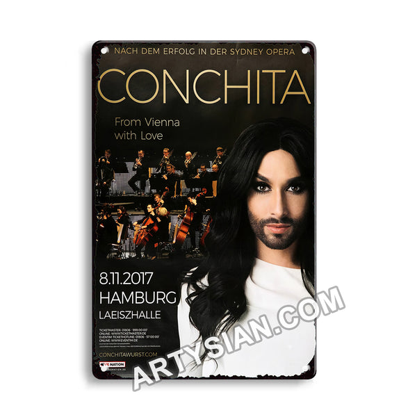 ARTYSIAN Conchita - From Vienna With Love, Hamburg 2017Metal Sign 30X20cm