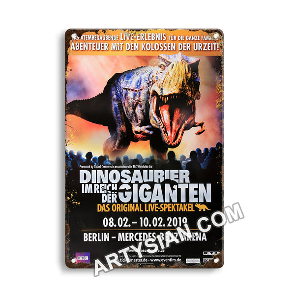 ARTYSIAN Dinosaurier - Im Reich der Giganten, Berlin 2019 - KonzertplakatMetal Sign 30X20cm