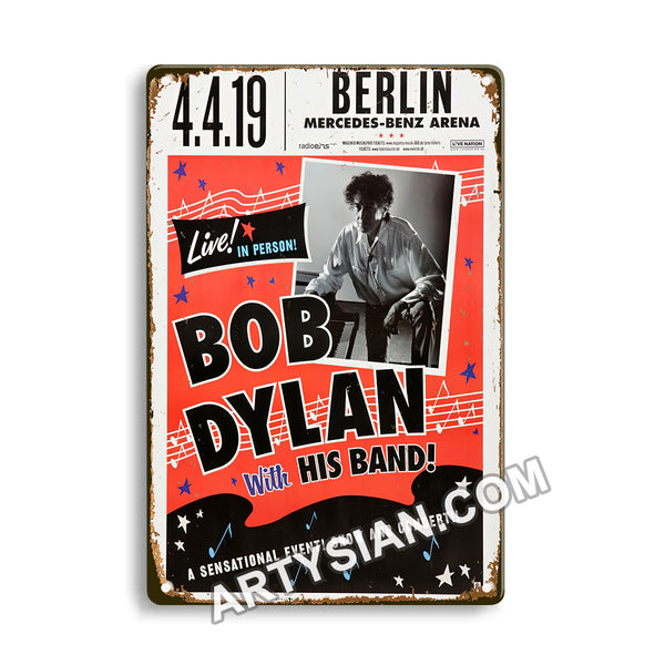 ARTYSIAN Bob Dylan - Live! In Person!, Berlin 2019 - KonzertplakatMetal Sign 30X20cm