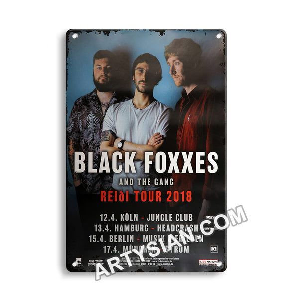 ARTYSIAN Black Foxxes - Reidi Tour , All Dates 2018 Metal Sign 30X20cm