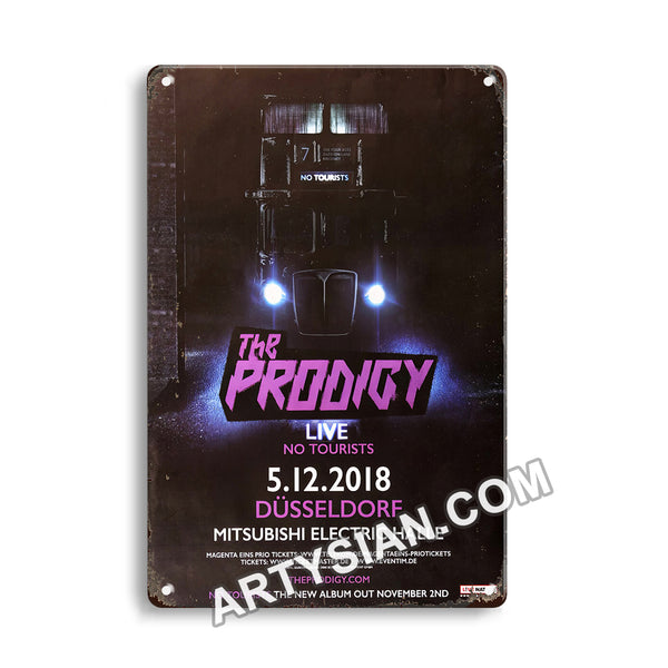 ARTYSIAN The Prodigy - No Tourists, Düsseldorf 2018 - Konzertplakat-Metal Sign 30X20cm