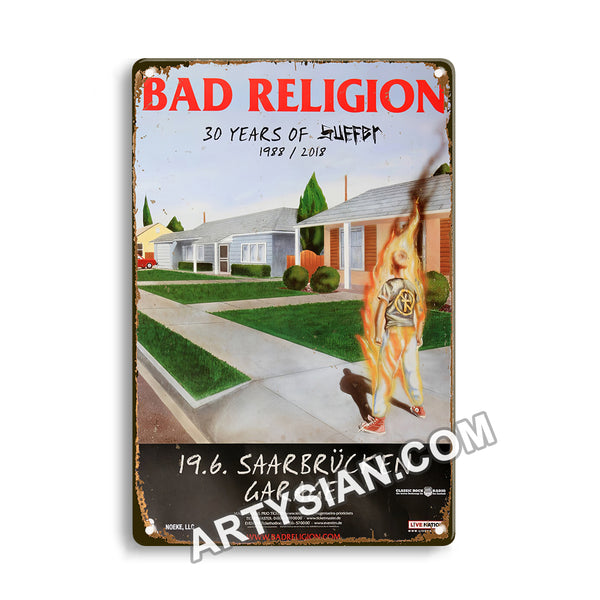 ARTYSIAN Bad Religion - 30 Yeary Of Suffer, Saarbrüccken 2018 - Konzertplakat Metal Sign 30X20cm