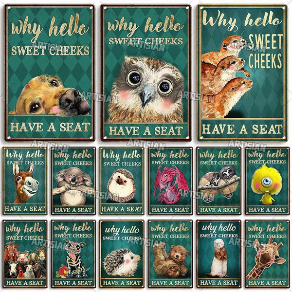 ARTYSIAN Why Hello Sweet Cheeks Have A Seat Vintage Poster Funny Metal Tin Sign Rusty Metal Sign Home Bar Wall Decor Wall Plate