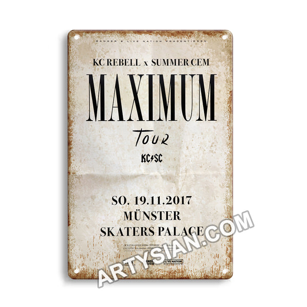 ARTYSIANKC Rebell X Summer Cem - Maximum Tour, Münster 2017 Metal Sign 30X20cm