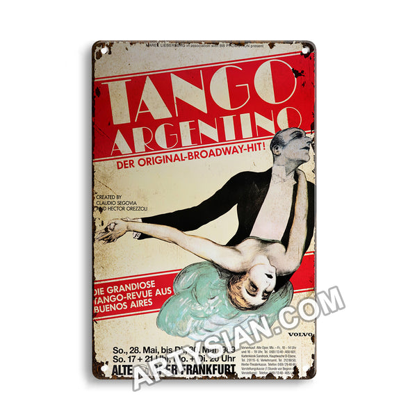 ARTYSIAN Tango Argentino - Die Grandiose Tango-Revue Aus Buenos Aires, Frankfurt 1989-Metal Sign 30X20cm