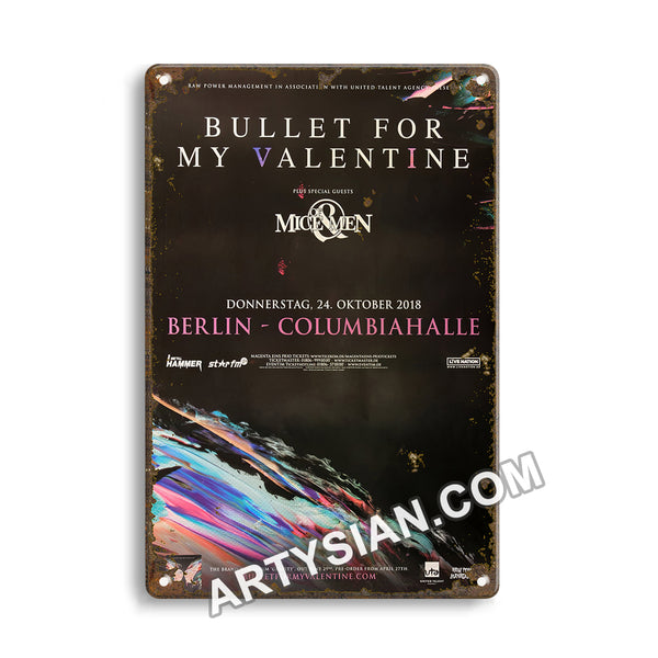 ARTYSIAN Bullet For My The Valentine - Gravity, Berlin 2018 - KonzertplakatMetal Sign 30X20cm