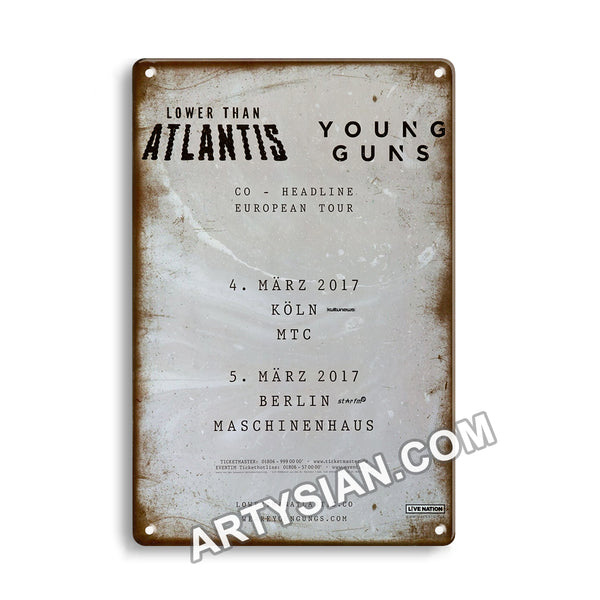 ARTYSIAN Lower Than Atlantis - Co - Headline , Tour 2017 - Konzertplakat- Metal Sign 30X20cm