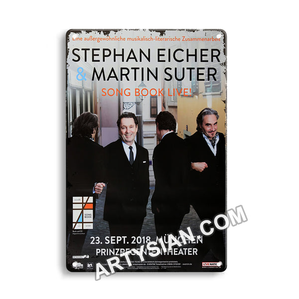 ARTYSIAN Stephan Eicher & Martin Suter - Song Book Live, München 2018 - Konzertplakat-Metal Sign 30X20cm