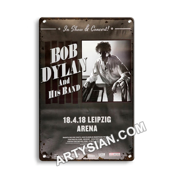 ARTYSIAN Bob Dylan - In Show & Concert, Leipzig 2018Metal Sign 30X20cm