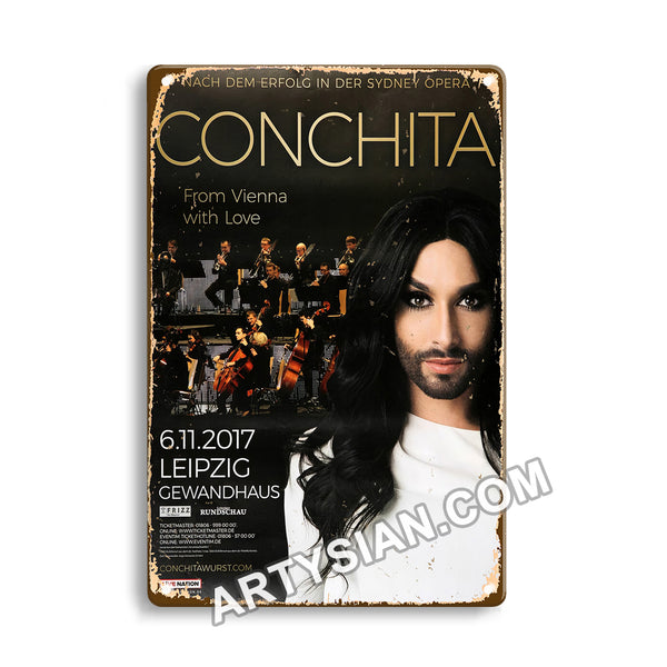 ARTYSIAN Conchita - From Vienna With Love, Leipzig 2017Metal Sign 30X20cm