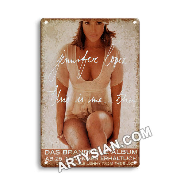 ARTYSIAN Jennifer Lopez - This Is Me - Jenny From The Block, No Town 2002 Metal Sign 30X20cm