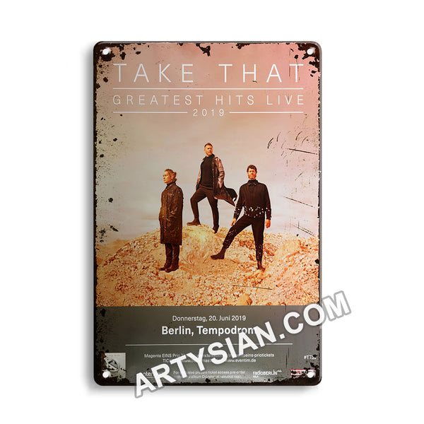 ARTYSIAN Take That - Greatest Hits Live, Berlin 2019Metal Sign 30X20cm