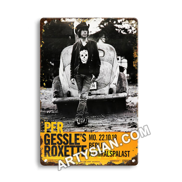ARTYSIAN Per Gessee`s Roxette - Small Town Talk , Berlin 2018-Metal Sign 30X20cm